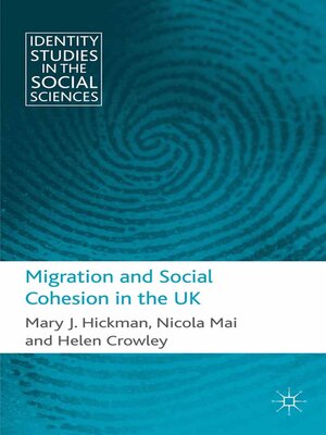 cover image of Migration and Social Cohesion in the UK